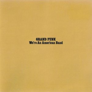 Were-An-American-Band